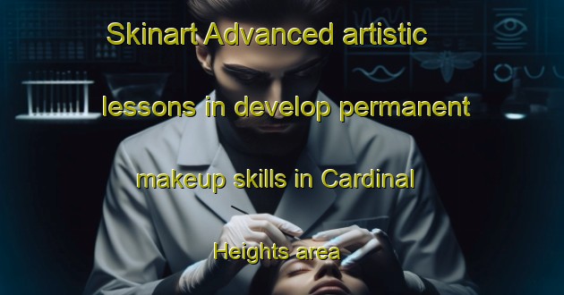Skinart Advanced artistic lessons in develop permanent makeup skills in Cardinal Heights area | PermanentmakeupTraining | PermanentmakeupClasses | SkinartTraining-Canada