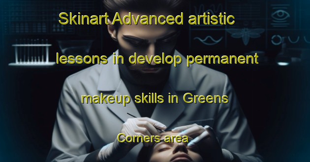 Skinart Advanced artistic lessons in develop permanent makeup skills in Greens Corners area | PermanentmakeupTraining | PermanentmakeupClasses | SkinartTraining-Canada
