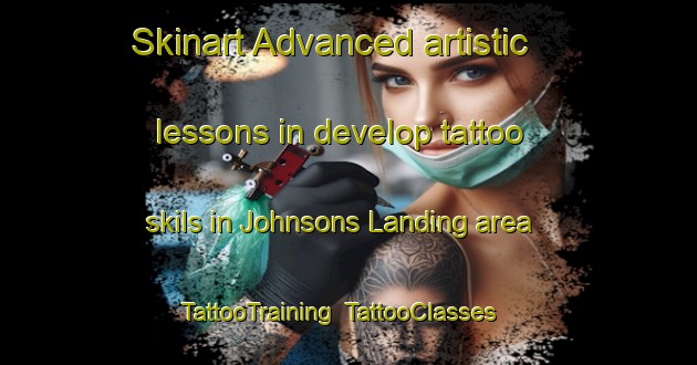 Skinart Advanced artistic lessons in develop tattoo skils in Johnsons Landing area | TattooTraining | TattooClasses | SkinartTraining-Canada