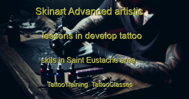 Skinart Advanced artistic lessons in develop tattoo skils in Saint Eustache area | TattooTraining | TattooClasses | SkinartTraining-Canada