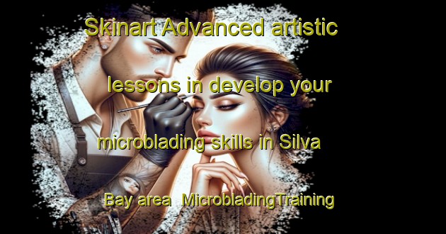 Skinart Advanced artistic lessons in develop your microblading skills in Silva Bay area | MicrobladingTraining | MicrobladingClasses | SkinartTraining-Canada