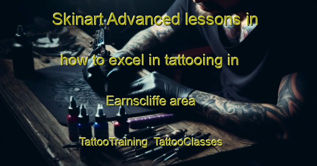 Skinart Advanced lessons in how to excel in tattooing in Earnscliffe area | TattooTraining | TattooClasses | SkinartTraining-Canada
