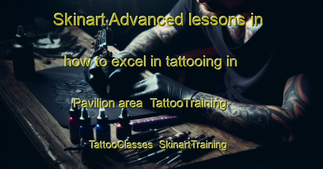 Skinart Advanced lessons in how to excel in tattooing in Pavilion area | TattooTraining | TattooClasses | SkinartTraining-Canada