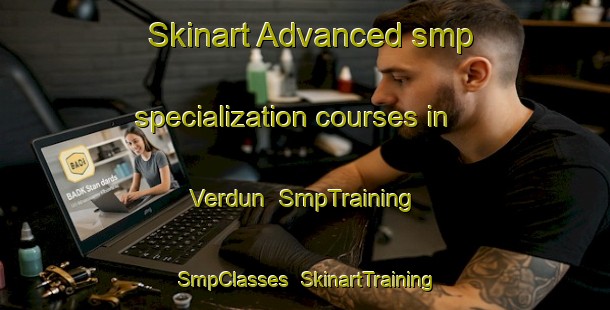 Skinart Advanced smp specialization courses in Verdun | SmpTraining | SmpClasses | SkinartTraining-Canada