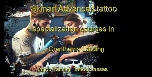 Skinart Advanced tattoo specialization courses in Granthams Landing | TattooTraining | TattooClasses | SkinartTraining-Canada
