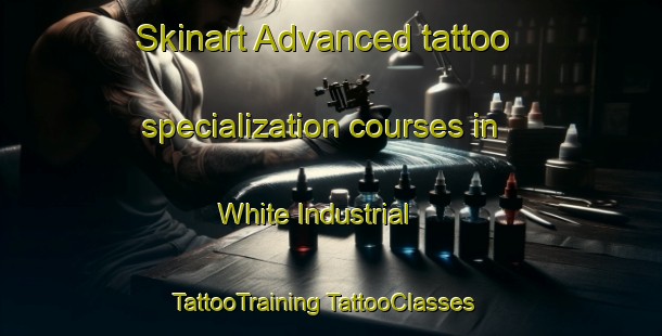 Skinart Advanced tattoo specialization courses in White Industrial | #TattooTraining #TattooClasses #SkinartTraining-Canada