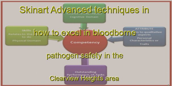 Skinart Advanced techniques in how to excel in bloodborne pathogen safety in the Clearview Heights area | BbpTraining | BbpClasses | SkinartTraining-Canada