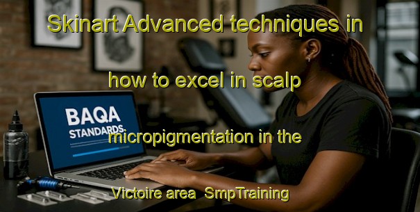 Skinart Advanced techniques in how to excel in scalp micropigmentation in the Victoire area | SmpTraining | SmpClasses | SkinartTraining-Canada