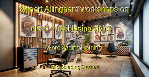 Skinart Allingham workshops on niche microblading styles | #MicrobladingTraining #MicrobladingClasses #SkinartTraining-Canada