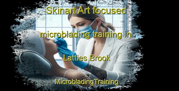 Skinart Art-focused microblading training in Latties Brook | MicrobladingTraining | MicrobladingClasses | SkinartTraining-Canada