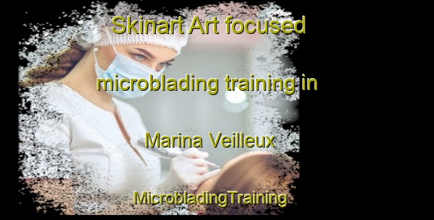 Skinart Art-focused microblading training in Marina Veilleux | MicrobladingTraining | MicrobladingClasses | SkinartTraining-Canada