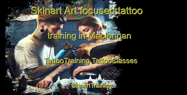 Skinart Art-focused tattoo training in Maclennan | #TattooTraining #TattooClasses #SkinartTraining-Canada