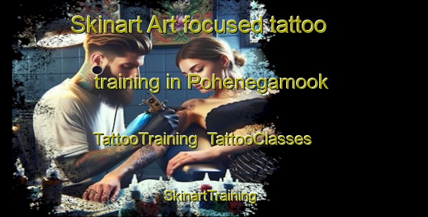 Skinart Art-focused tattoo training in Pohenegamook | TattooTraining | TattooClasses | SkinartTraining-Canada