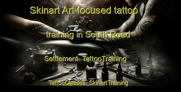 Skinart Art-focused tattoo training in South Road Settlement | TattooTraining | TattooClasses | SkinartTraining-Canada