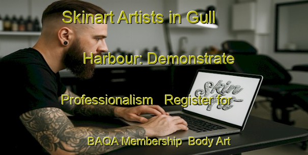 Skinart Artists in Gull Harbour: Demonstrate Professionalism - Register for BAQA Membership | Body Art Qualification Authority | BAQA-Canada
