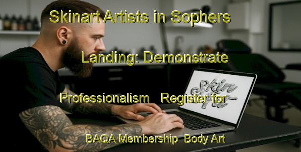 Skinart Artists in Sophers Landing: Demonstrate Professionalism - Register for BAQA Membership | Body Art Qualification Authority | BAQA-Canada
