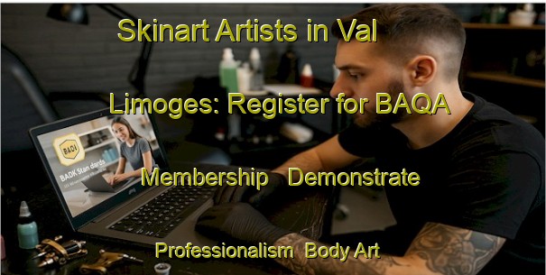 Skinart Artists in Val Limoges: Register for BAQA Membership - Demonstrate Professionalism | Body Art Qualification Authority | BAQA-Canada