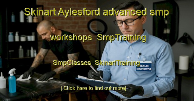 Skinart Aylesford advanced smp workshops | SmpTraining | SmpClasses | SkinartTraining-Canada