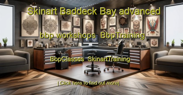 Skinart Baddeck Bay advanced bbp workshops | BbpTraining | BbpClasses | SkinartTraining-Canada