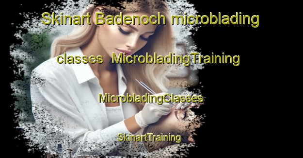 Skinart Badenoch microblading classes | #MicrobladingTraining #MicrobladingClasses #SkinartTraining-Canada