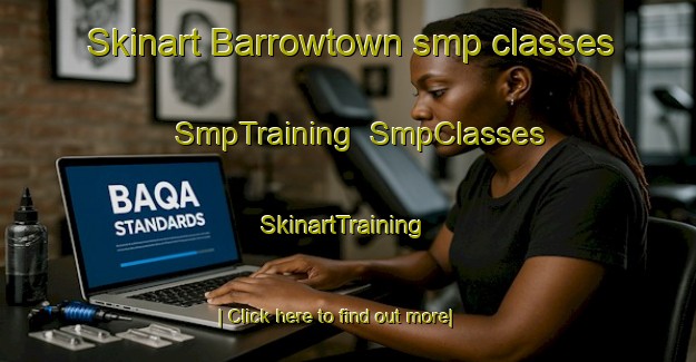 Skinart Barrowtown smp classes | SmpTraining | SmpClasses | SkinartTraining-Canada