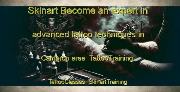 Skinart Become an expert in advanced tattoo techniques in Cameron area | TattooTraining | TattooClasses | SkinartTraining-Canada