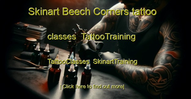 Skinart Beech Corners tattoo classes | TattooTraining | TattooClasses | SkinartTraining-Canada