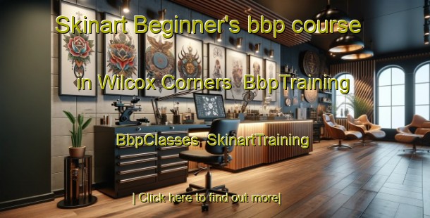Skinart Beginner's bbp course in Wilcox Corners | BbpTraining | BbpClasses | SkinartTraining-Canada