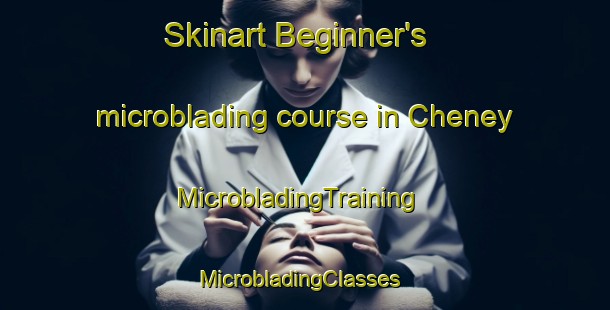 Skinart Beginner's microblading course in Cheney | MicrobladingTraining | MicrobladingClasses | SkinartTraining-Canada
