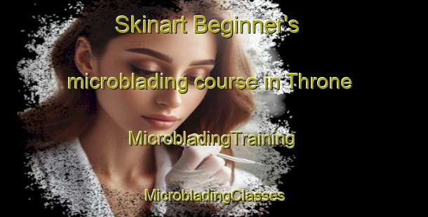 Skinart Beginner's microblading course in Throne | #MicrobladingTraining #MicrobladingClasses #SkinartTraining-Canada