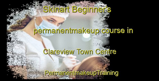 Skinart Beginner's permanentmakeup course in Clareview Town Centre | PermanentmakeupTraining | PermanentmakeupClasses | SkinartTraining-Canada