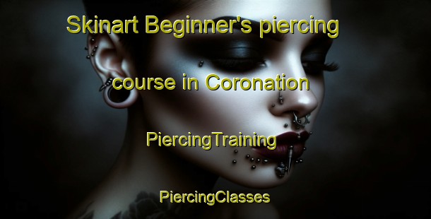 Skinart Beginner's piercing course in Coronation | #PiercingTraining #PiercingClasses #SkinartTraining-Canada