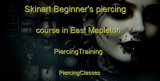 Skinart Beginner's piercing course in East Mapleton | #PiercingTraining #PiercingClasses #SkinartTraining-Canada