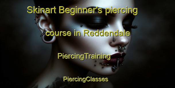 Skinart Beginner's piercing course in Reddendale | PiercingTraining | PiercingClasses | SkinartTraining-Canada
