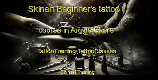 Skinart Beginner's tattoo course in Argyle Shore | #TattooTraining #TattooClasses #SkinartTraining-Canada