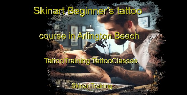 Skinart Beginner's tattoo course in Arlington Beach | #TattooTraining #TattooClasses #SkinartTraining-Canada