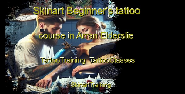 Skinart Beginner's tattoo course in Arran Elderslie | TattooTraining | TattooClasses | SkinartTraining-Canada
