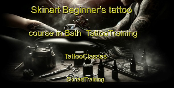 Skinart Beginner's tattoo course in Bath | TattooTraining | TattooClasses | SkinartTraining-Canada