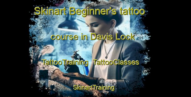 Skinart Beginner's tattoo course in Davis Lock | TattooTraining | TattooClasses | SkinartTraining-Canada