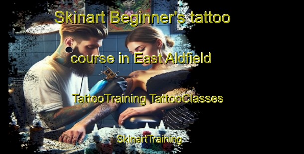 Skinart Beginner's tattoo course in East Aldfield | #TattooTraining #TattooClasses #SkinartTraining-Canada