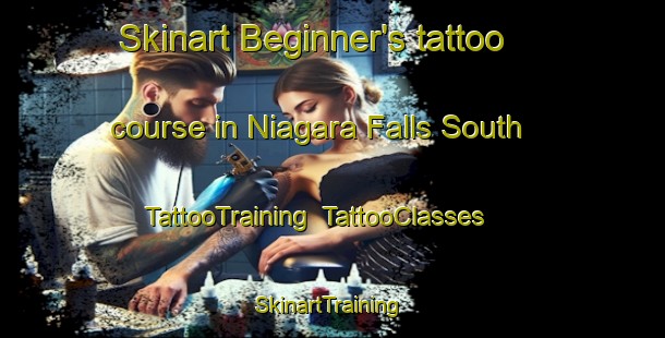Skinart Beginner's tattoo course in Niagara Falls South | TattooTraining | TattooClasses | SkinartTraining-Canada
