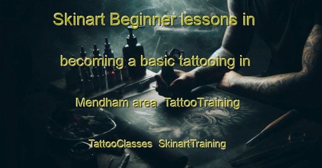 Skinart Beginner lessons in becoming a basic tattooing in Mendham area | TattooTraining | TattooClasses | SkinartTraining-Canada