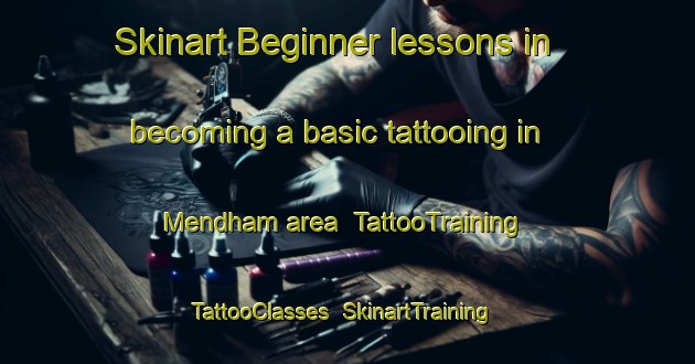 Skinart Beginner lessons in becoming a basic tattooing in Mendham area | TattooTraining | TattooClasses | SkinartTraining-Canada