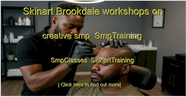 Skinart Brookdale workshops on creative smp | SmpTraining | SmpClasses | SkinartTraining-Canada