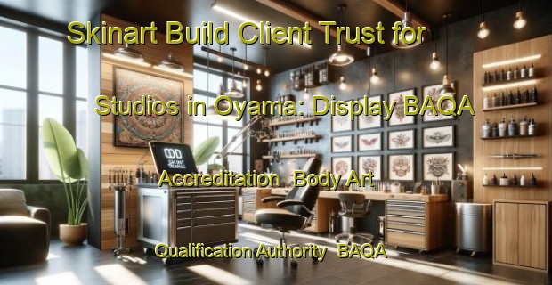 Skinart Build Client Trust for Studios in Oyama: Display BAQA Accreditation | Body Art Qualification Authority | BAQA-Canada