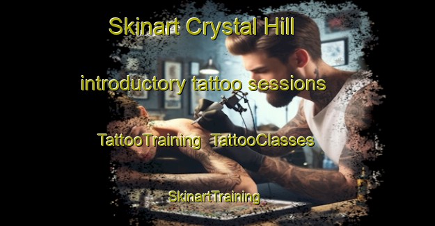 Skinart Crystal Hill introductory tattoo sessions | TattooTraining | TattooClasses | SkinartTraining-Canada