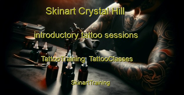 Skinart Crystal Hill introductory tattoo sessions | TattooTraining | TattooClasses | SkinartTraining-Canada