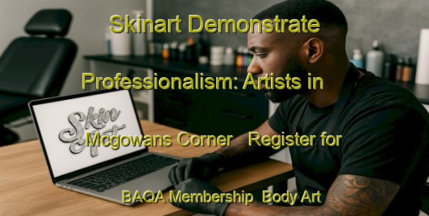 Skinart Demonstrate Professionalism: Artists in Mcgowans Corner - Register for BAQA Membership | Body Art Qualification Authority | BAQA-Canada