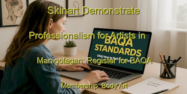Skinart Demonstrate Professionalism for Artists in Manigotagan: Register for BAQA Membership | Body Art Qualification Authority | BAQA-Canada