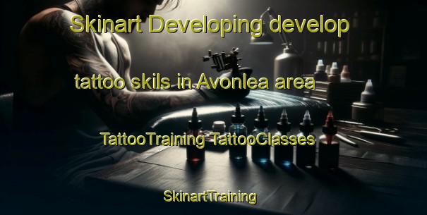 Skinart Developing develop tattoo skils in Avonlea area | #TattooTraining #TattooClasses #SkinartTraining-Canada